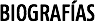 BIOGRAFÍAS